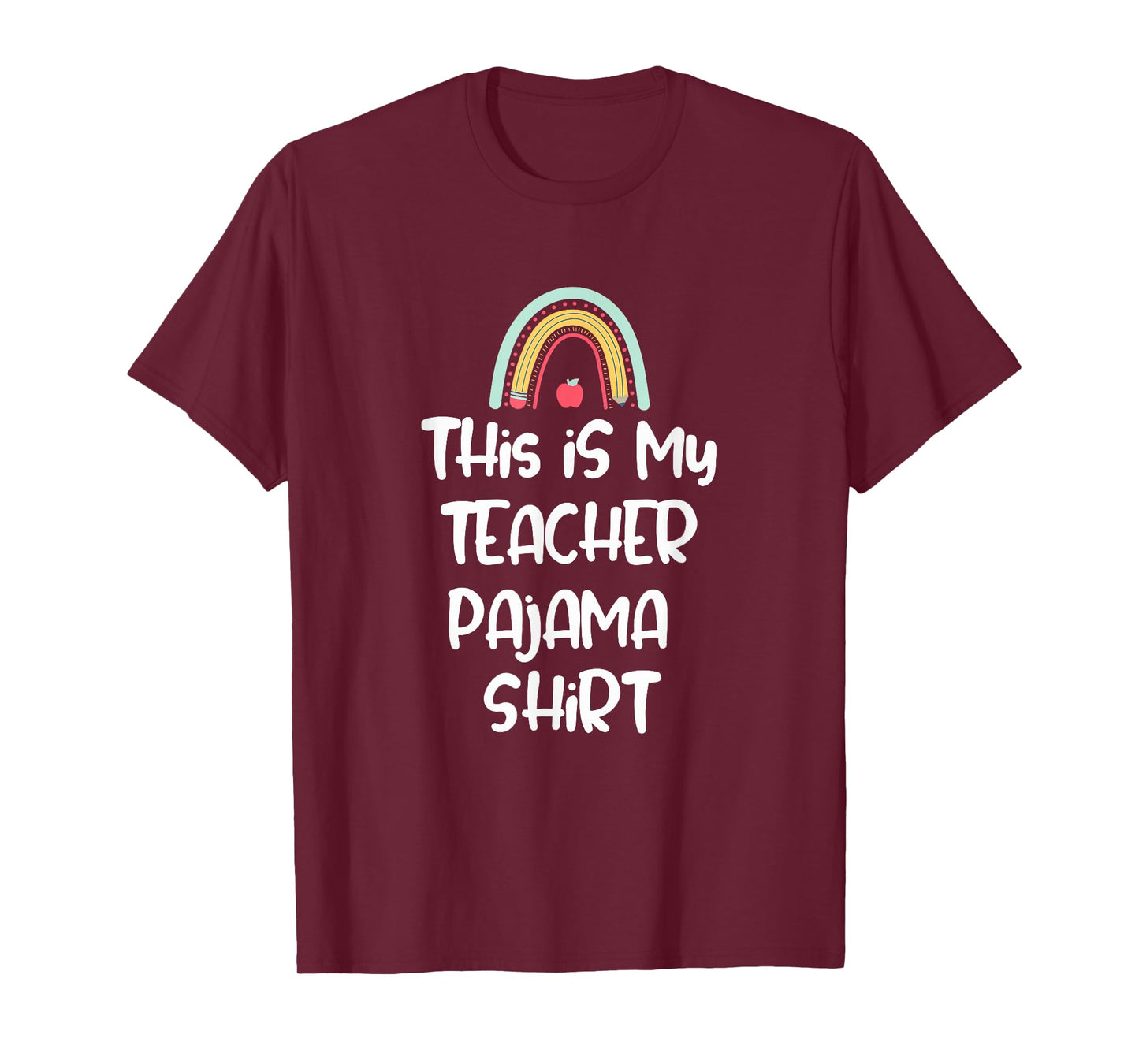 This is My Teacher Pajama Shirt, Funny Teacher Life Tee T-Shirt