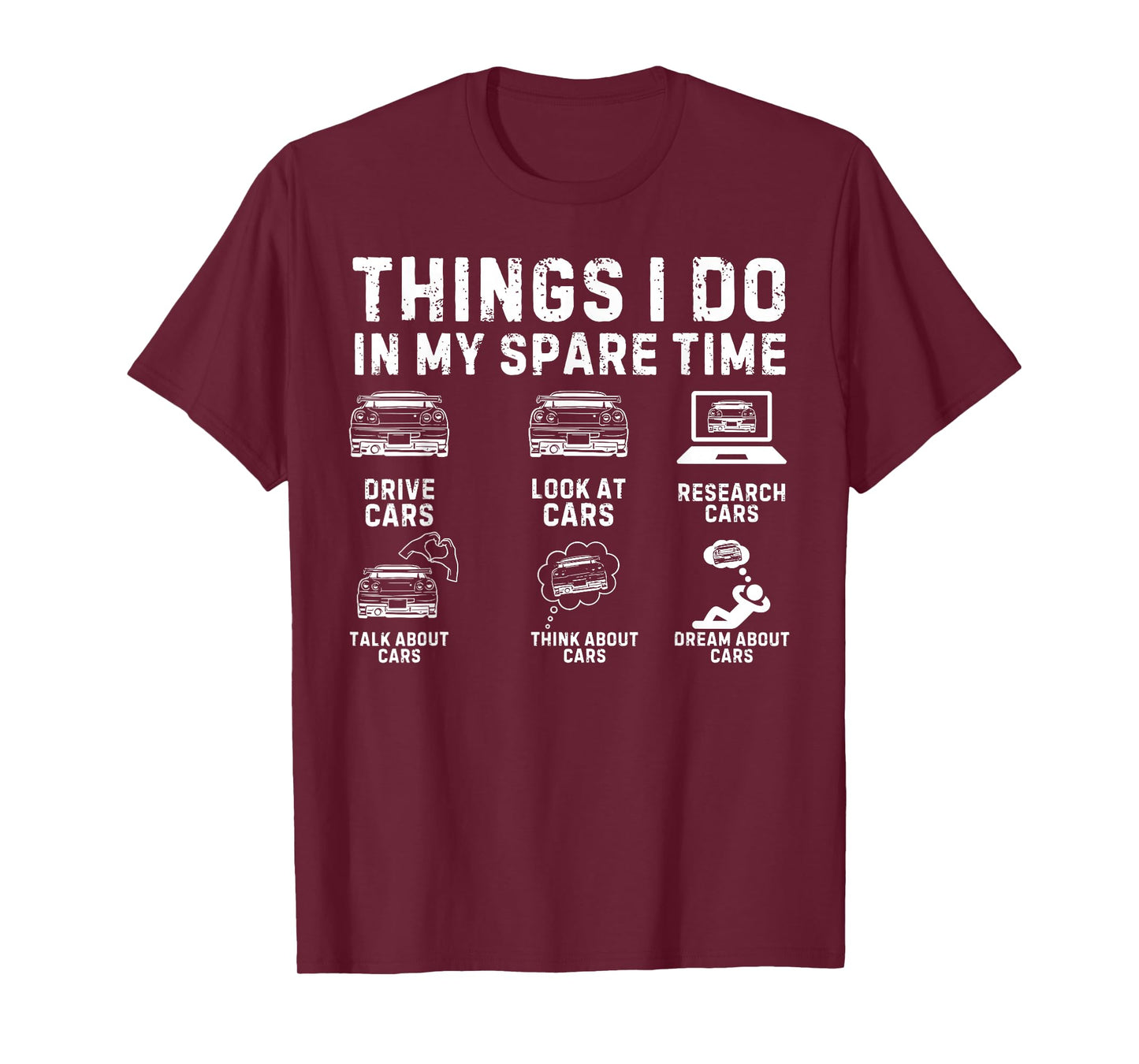 Things I Do in My Spare Time Car Guy Car Enthusiast T-Shirt