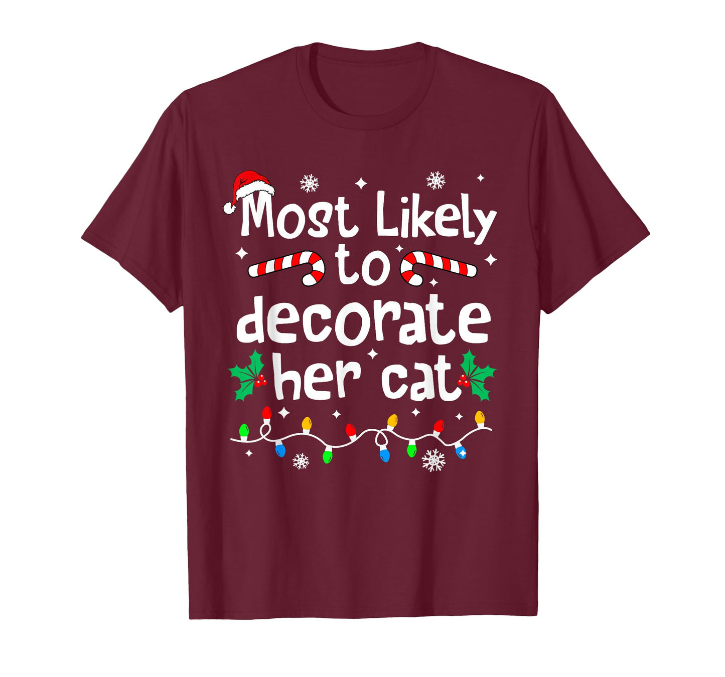 Most Likely to Decorate Her Cat Christmas Matching Family T-Shirt