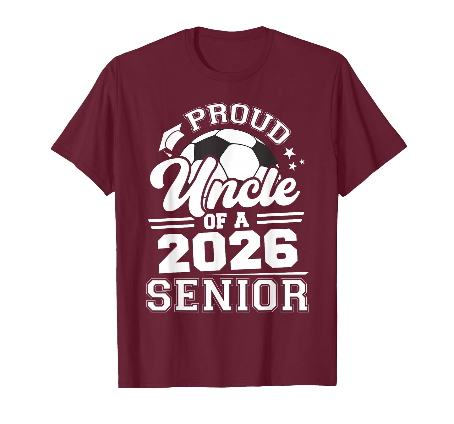 Proud Uncle of A 2026 Senior Soccer Graduation T-Shirt