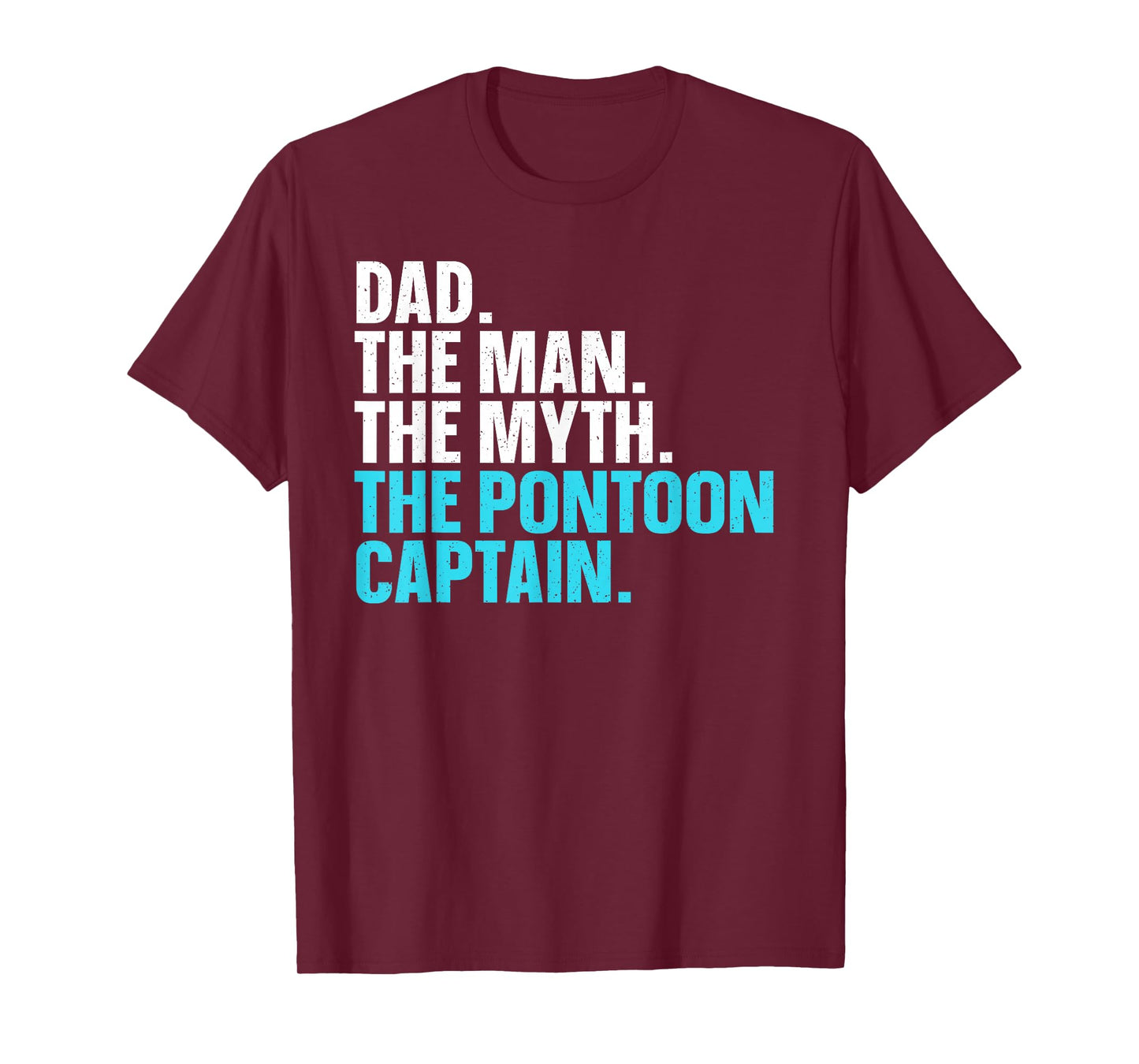 Cool Pontoon Boat Art for Dad Father Pontoon Captain Pontoon T-Shirt