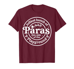 Jolliest Bunch of Paras This Side of The Playground Xmas T-Shirt