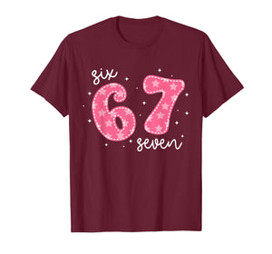 Funny Six Seven 6 7 Meme Gen Alpha Slang 6 7 Pink Cute Girls T-Shirt