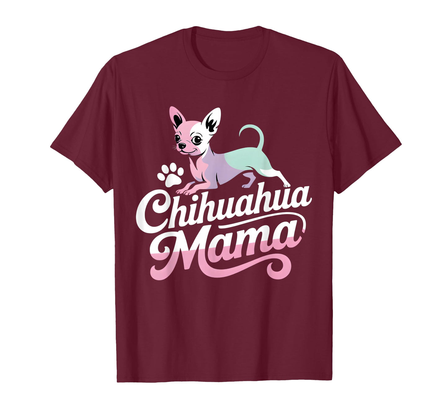Chihuahua Mom Dog Lover Paw Women T-Shirt