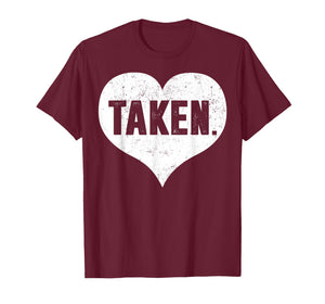 Taken Love Heart Retro Valentines Outfits Men Women Kid T-Shirt