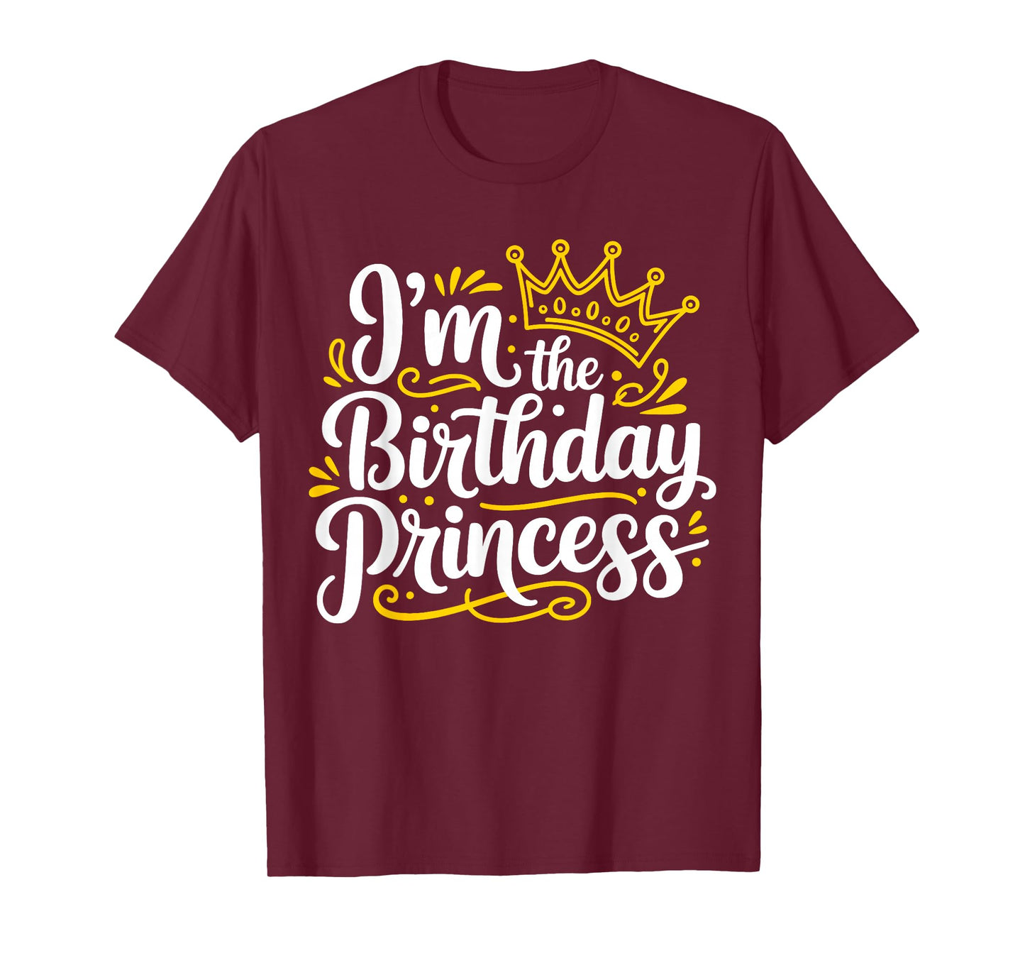 I'm The Birthday Princess Party Birthday Girl T-Shirt