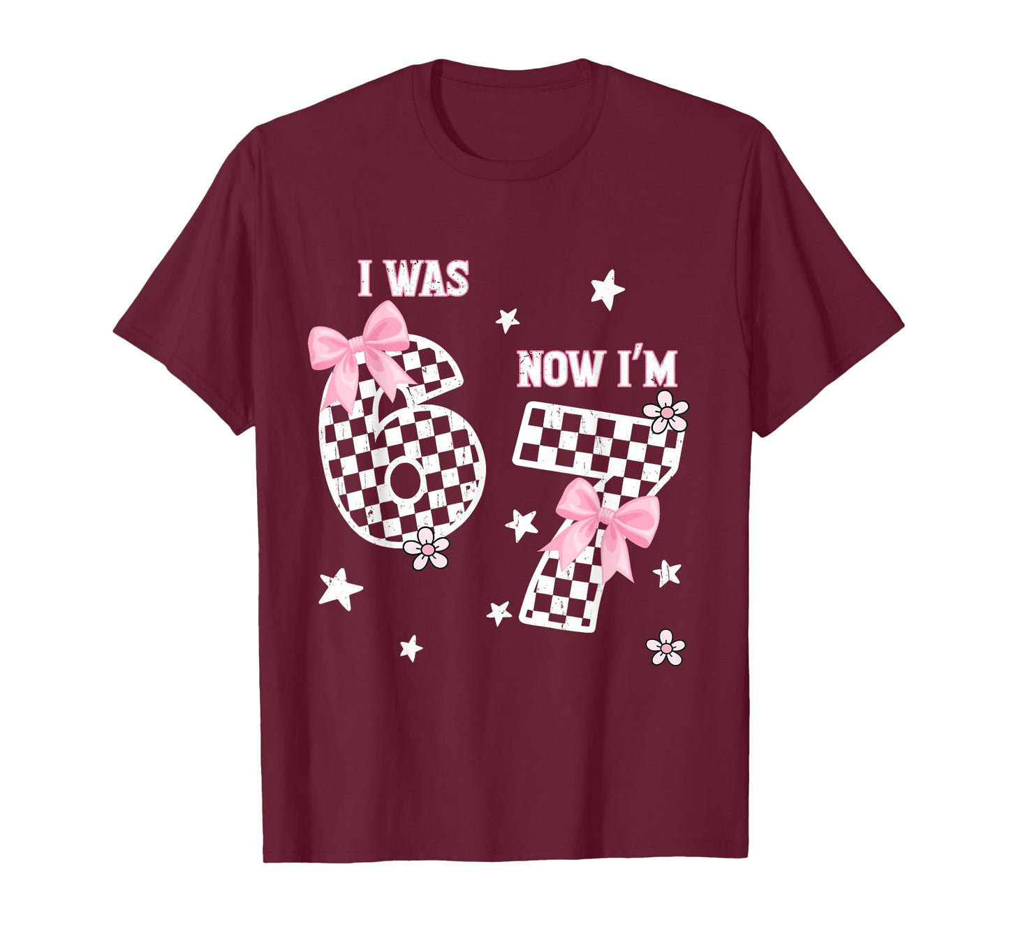 I was 6 Now I'm 7 Year Old Bday Coquette Bow 67 Birthday T-Shirt