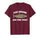 Fish Around and Find Trout Funny Fishing Fishermen Womens T-Shirt