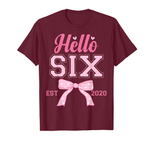 Hello 6 Est 2020 6th Birthday Girl Pink Coquette Bow T-Shirt