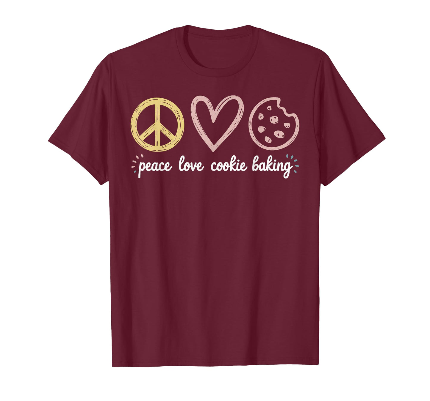 Peace Love Cookie Baking Funny Cookie Baker T-Shirt