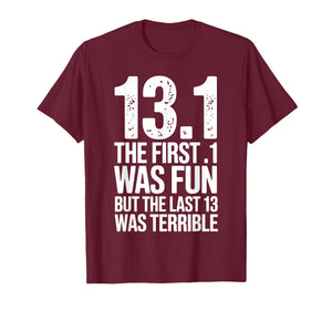 Half Marathon Art for Men Women 13.1 Half Marathon Runner T-Shirt