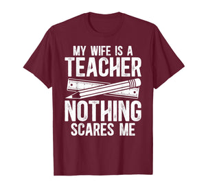 My Wife is A Teacher Husband of A Teacher T-Shirt