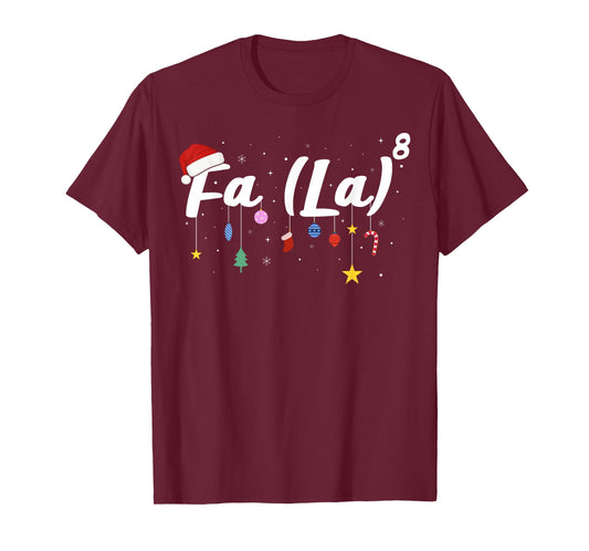 FA (LA) 8 Funny Christmas Santa FA La Math Teacher Student T-Shirt