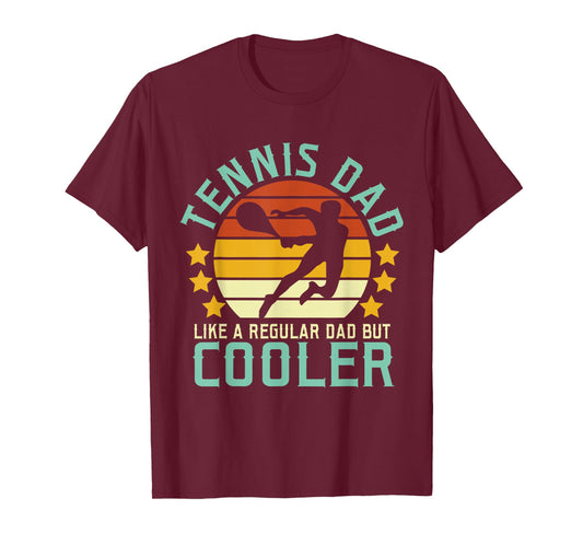 Tennis Dad Like A Regular But Cooler Funny Retro Daddy Papa T-Shirt
