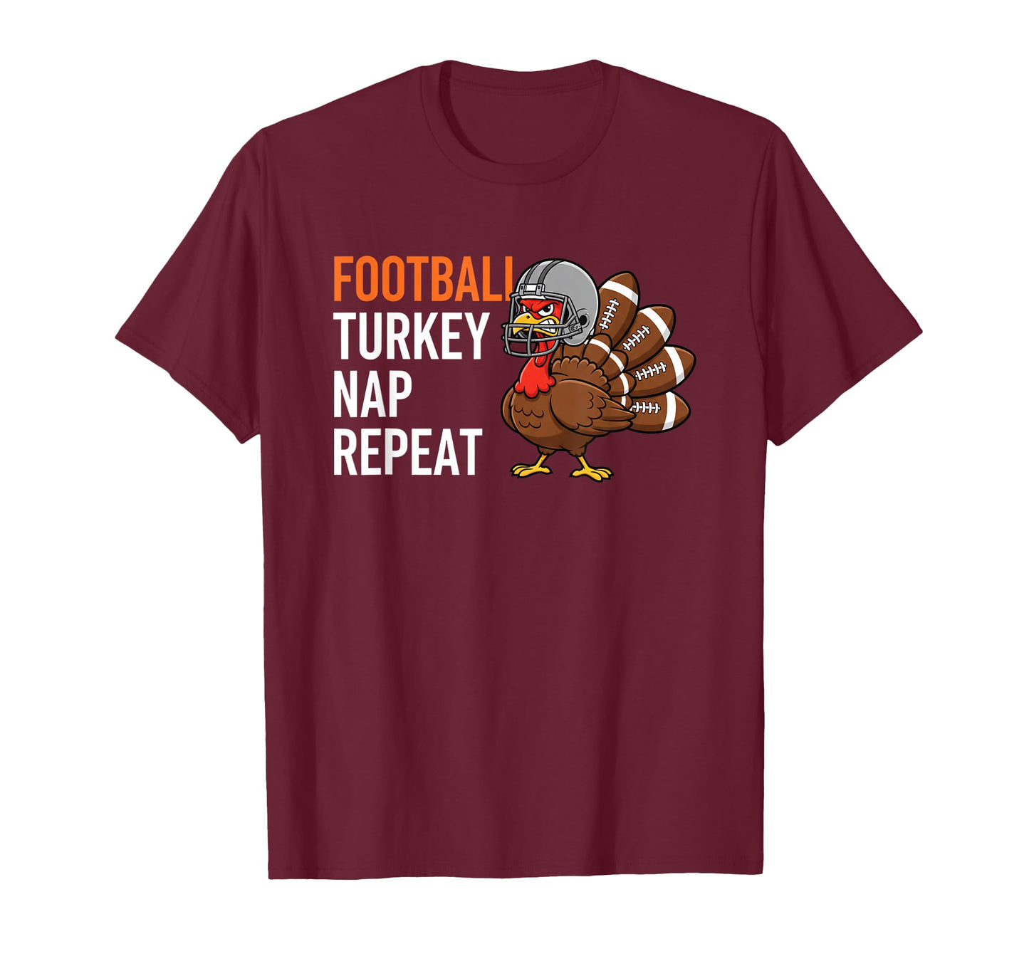 Football Turkey Nap Repeat - Thanksgiving Dad & Family Game T-Shirt
