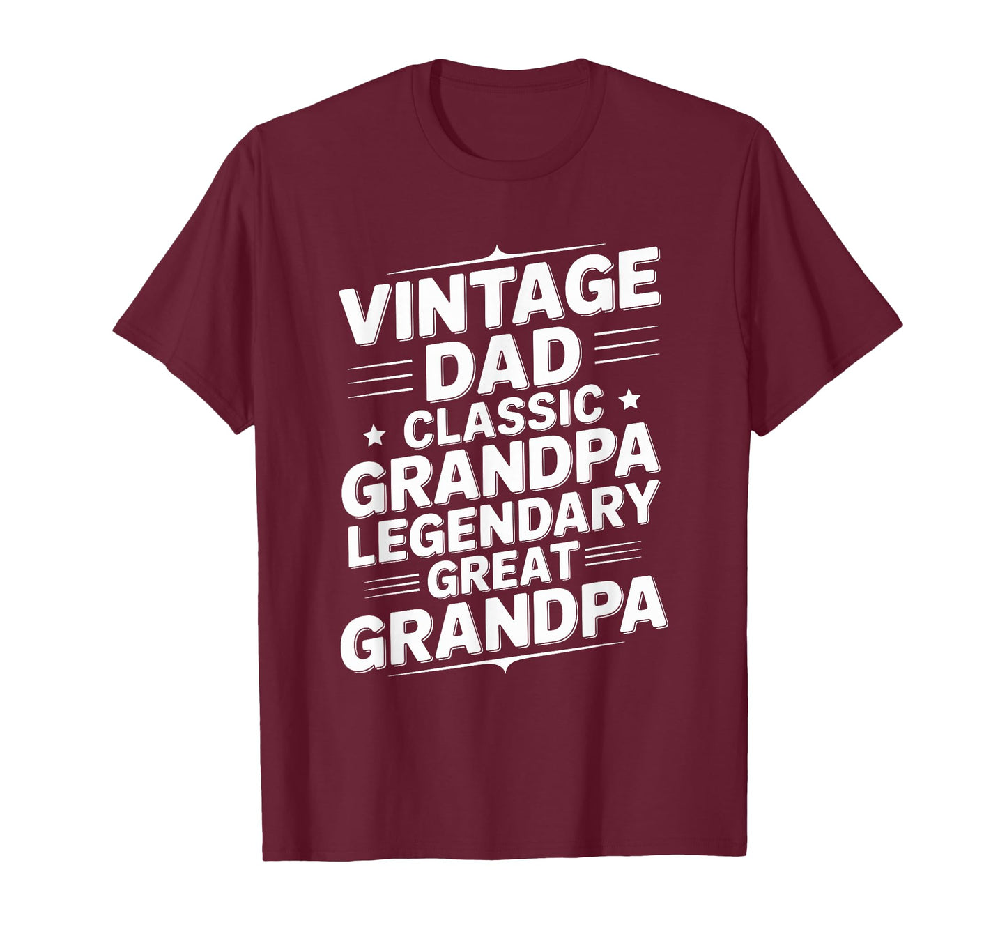 Vintage Dad Classic Grandpa Legendary Great Grandpa T-Shirt