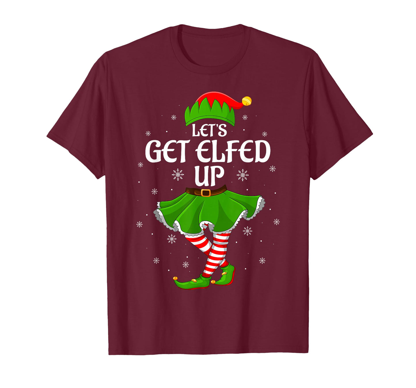 Let's Get Elfed Up Christmas Family Elf Squad Girls Women T-Shirt