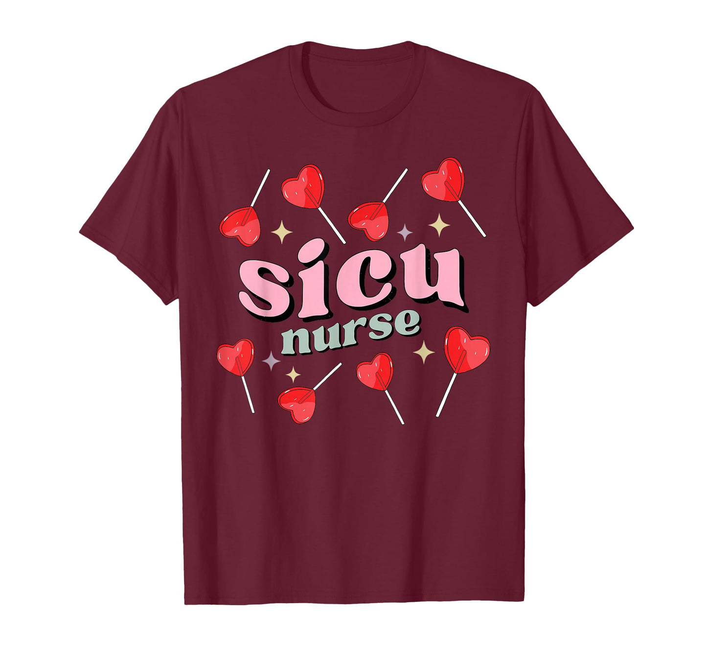 Retro SICU Nurse Lollipops Valentines Day Surgical ICU Nurse T-Shirt