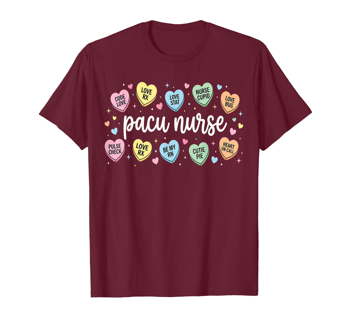 Nurses Heart Pacu Valentine Post Anesthesia Care Unit Nurse T-Shirt