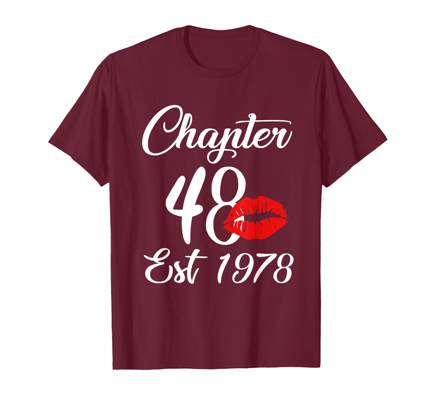 Chapter 48 EST 1978 48th Lips Theme Birthday Party T-Shirt
