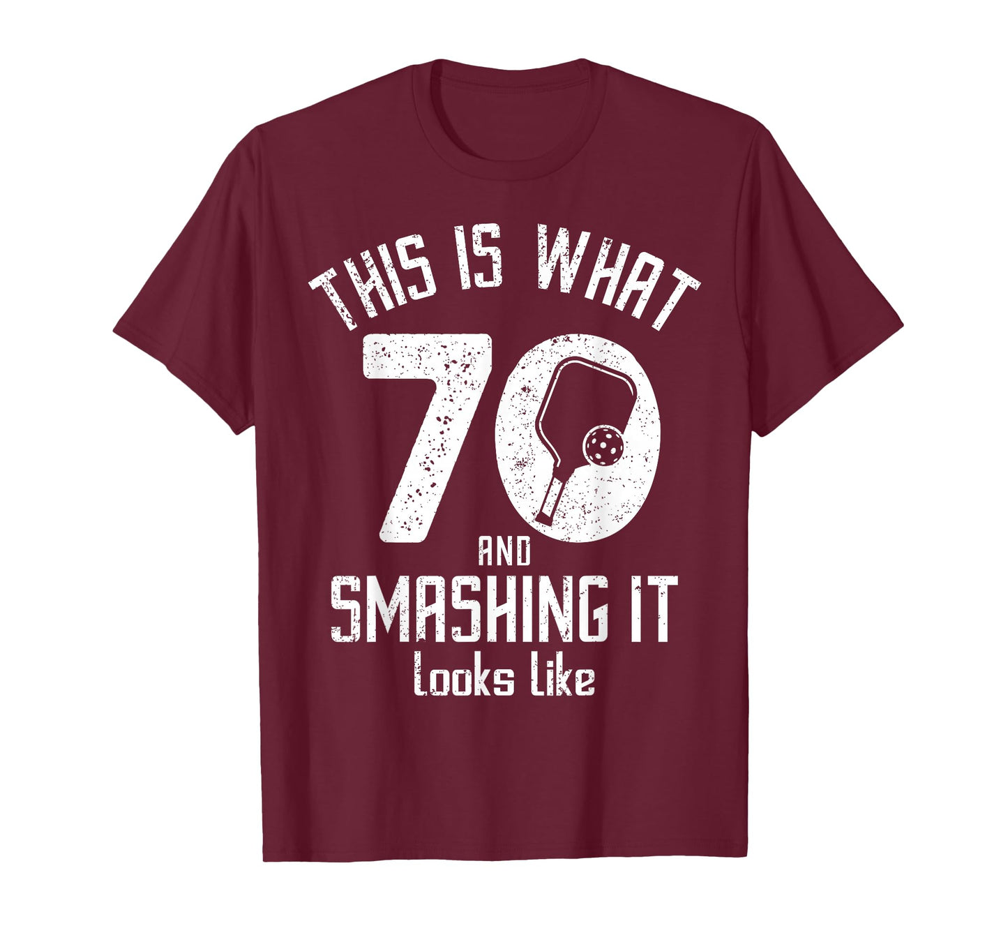 Funny Pickleball 70th Birthday 70 Years Old Love Pickleball T-Shirt