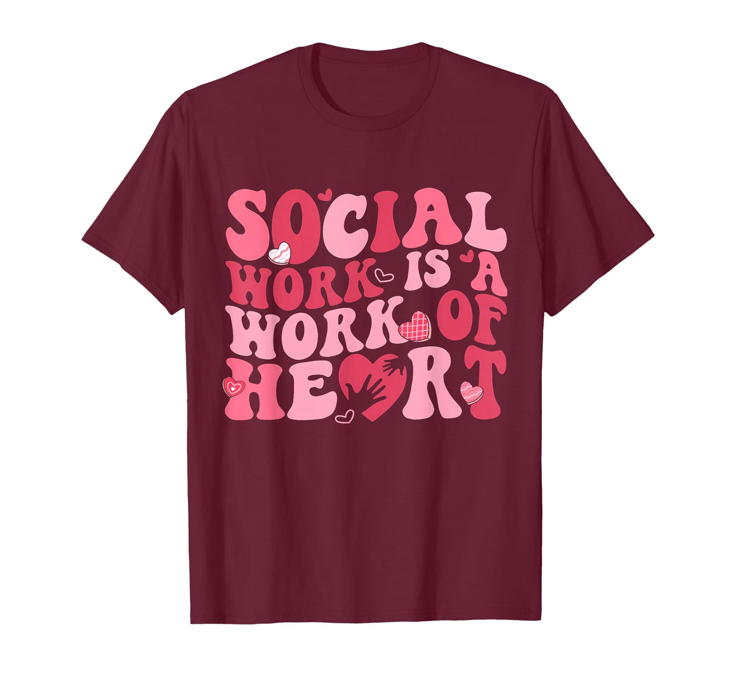 Social Work is A Work of Heart Valentines Social Worker T-Shirt