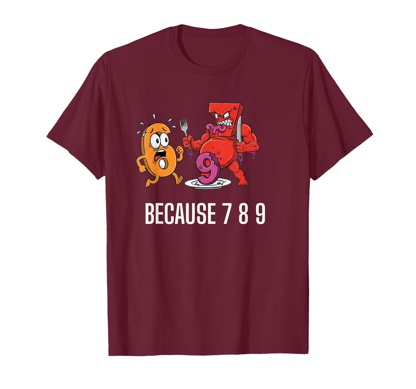 6 7 Meme Joke Because 7 8 9 Funny Kids 67 T-Shirt