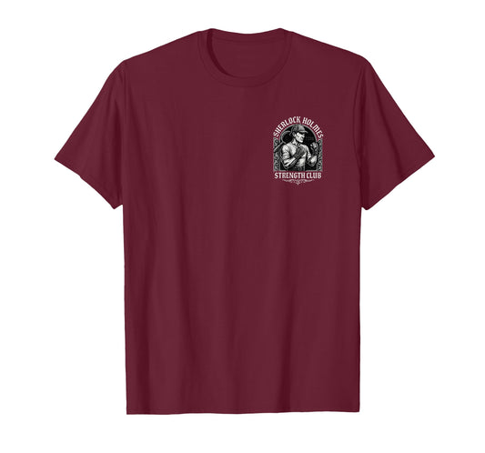 Sherlock Holmes Gym Strength Club British Detective Design T-Shirt