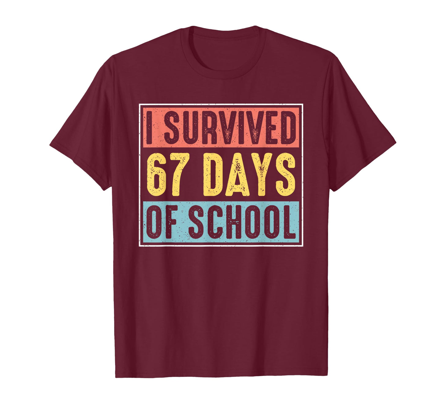 I Survived 67 Days of School for Kids Boys Girls T-Shirt
