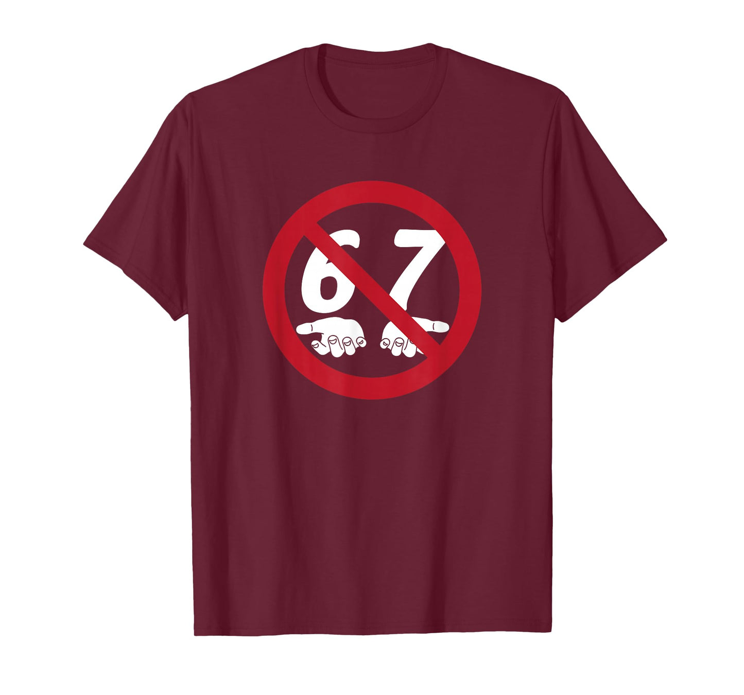 No Six Seven Anti 6 7 Meme Teacher Mom T-Shirt