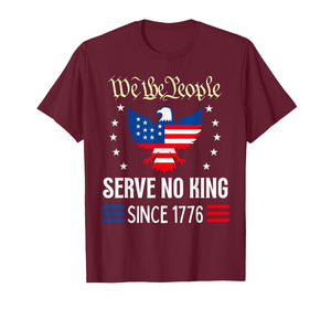 Serve No King Since 1776 Eagle USA T-Shirt