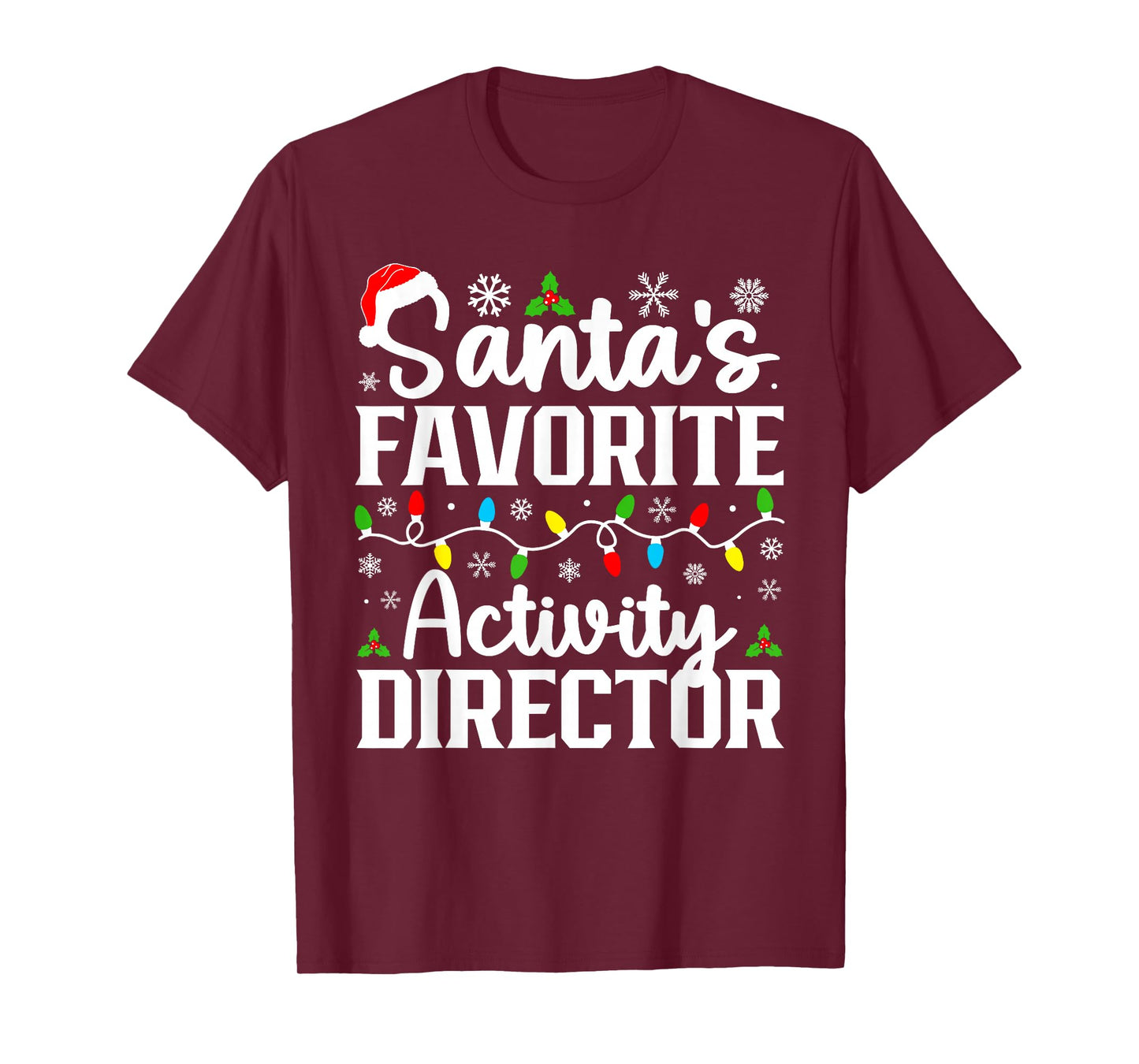 Santa's Favorite Activity Director Christmas Family Matching T-Shirt