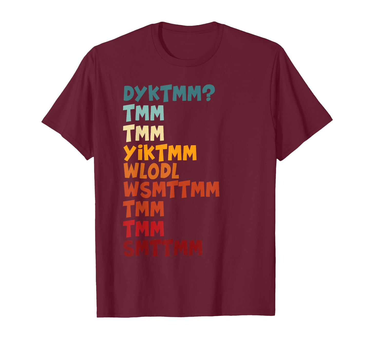Do You Know The Muffin Man DYKTMM Nostalgia Funny Quote T-Shirt