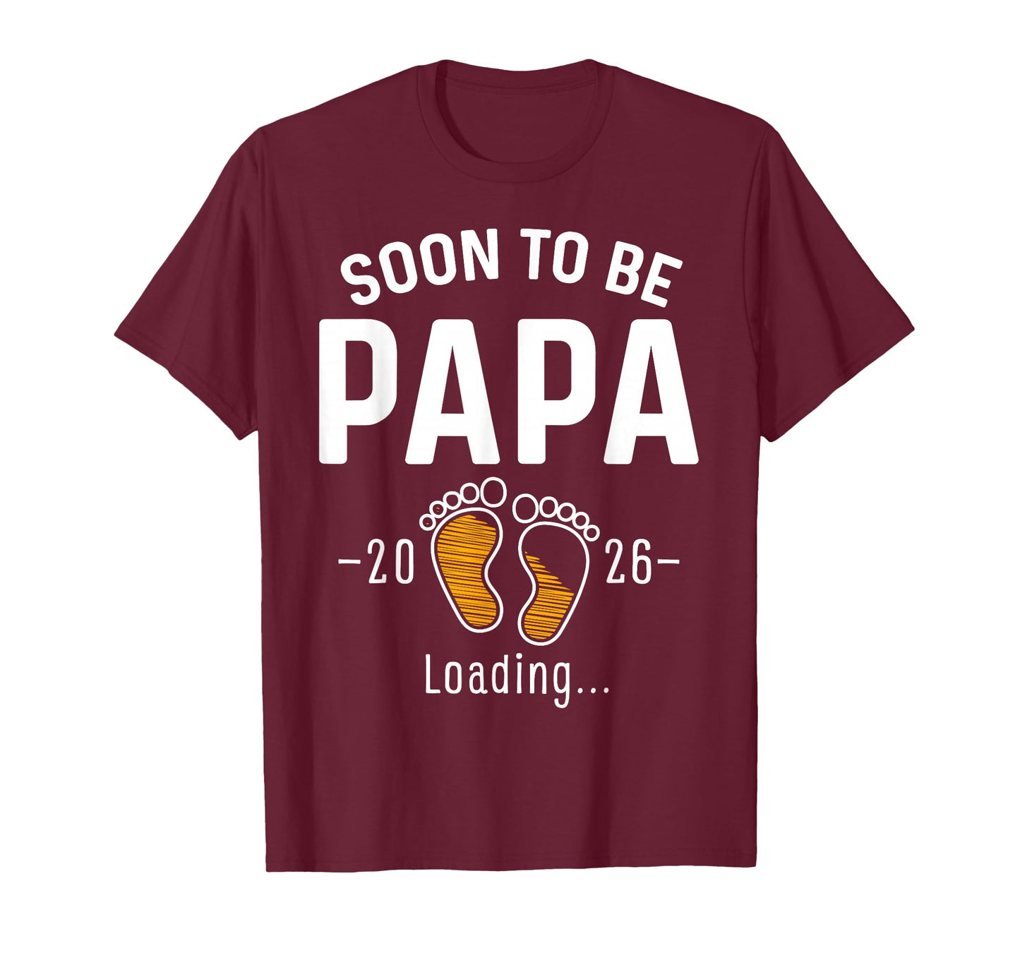Soon to Be Papa Est 2026 Loading First Time Dad T-Shirt