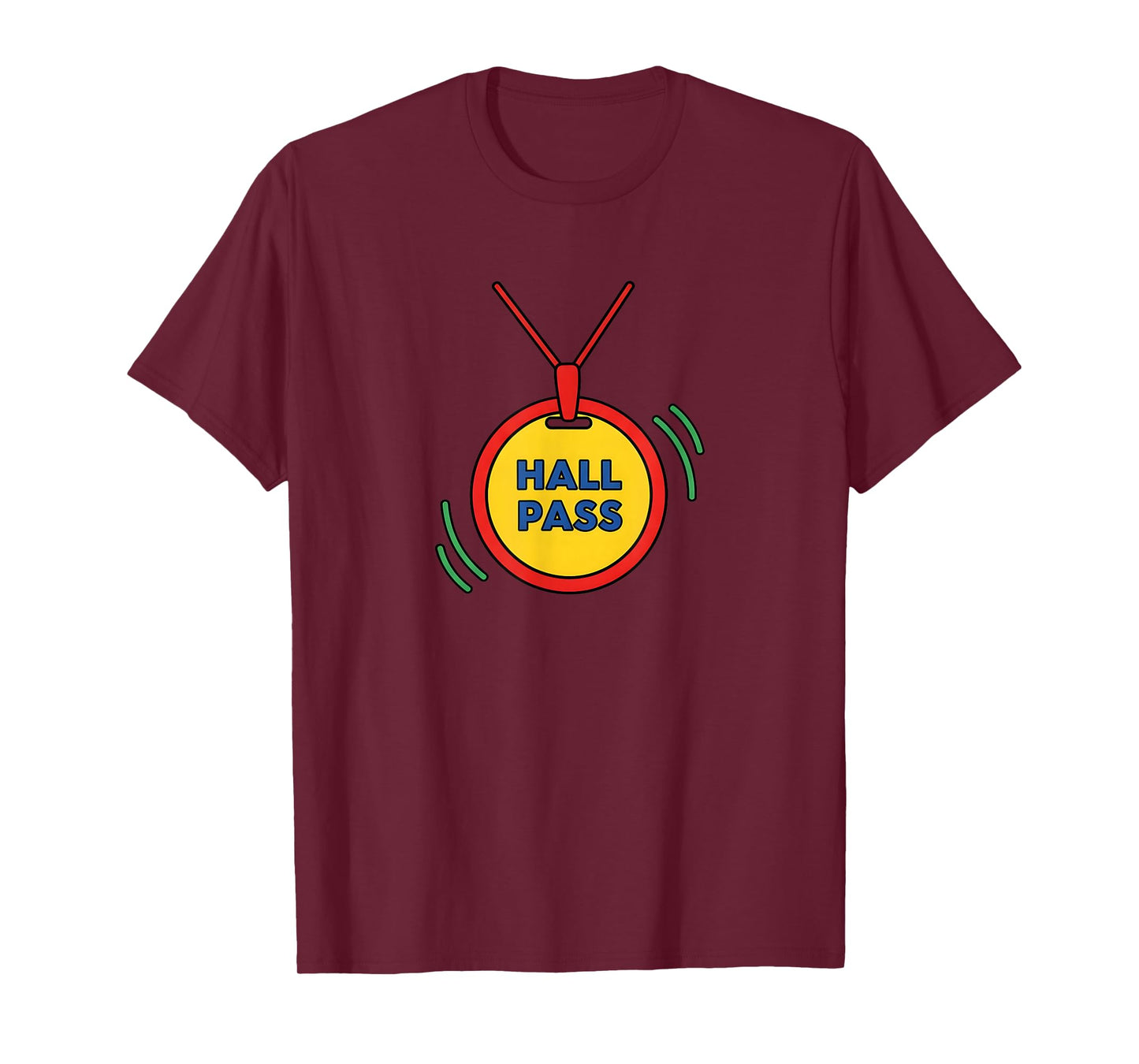 Funny Classroom Hall Pass Teacher Hall Monitor T-Shirt