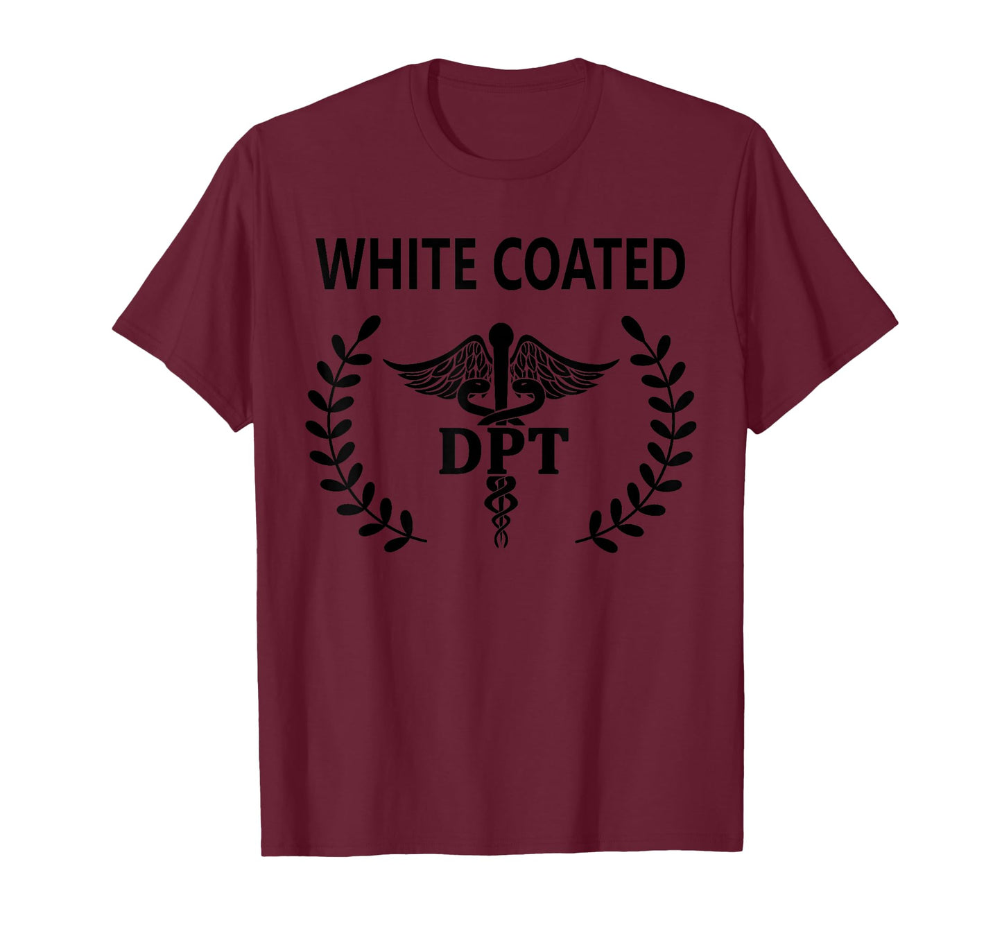 DPT Physical Therapy School Student PT White Coat Ceremony T-Shirt