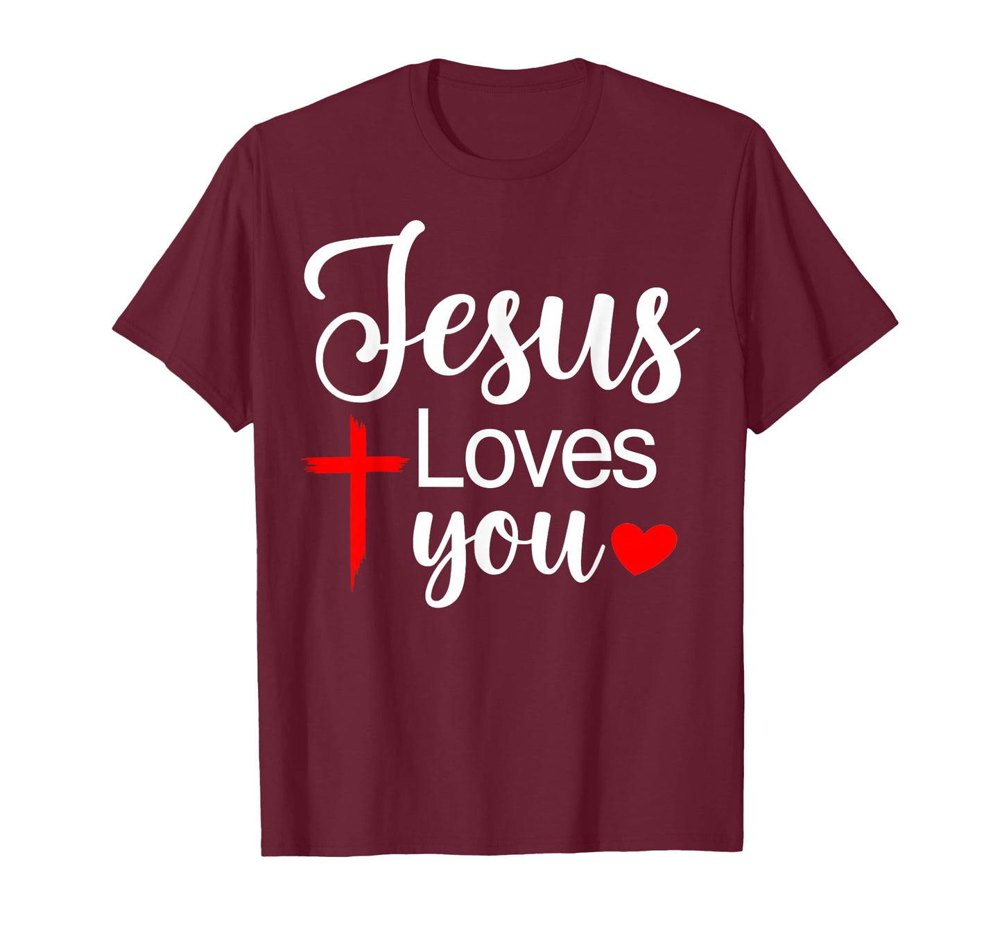 Jesus Loves You Cross Christian Faith Design T-Shirt