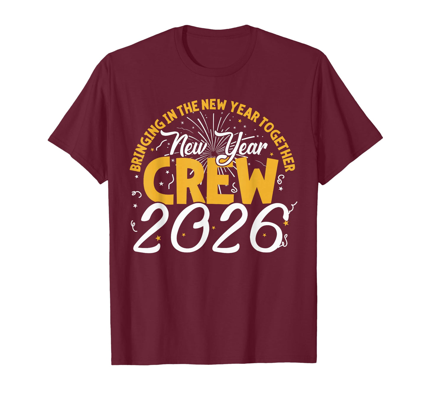 Happy New Year Crew 2026 - New Year's Eve Party T-Shirt