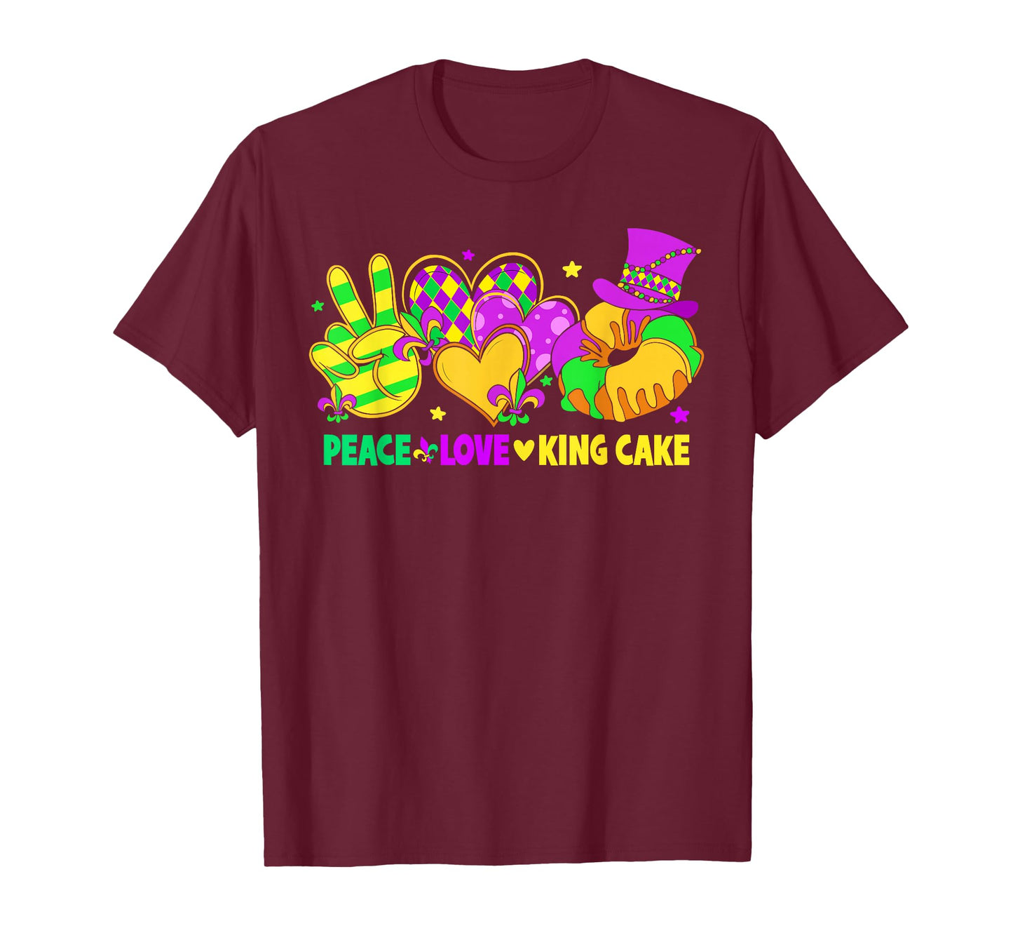 Mardi Gras Peace Love King Cake Funny Party Carnival T-Shirt