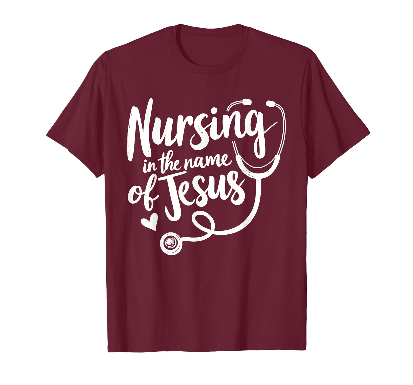 Nursing in The Name of Jesus Christian Nurse T-Shirt