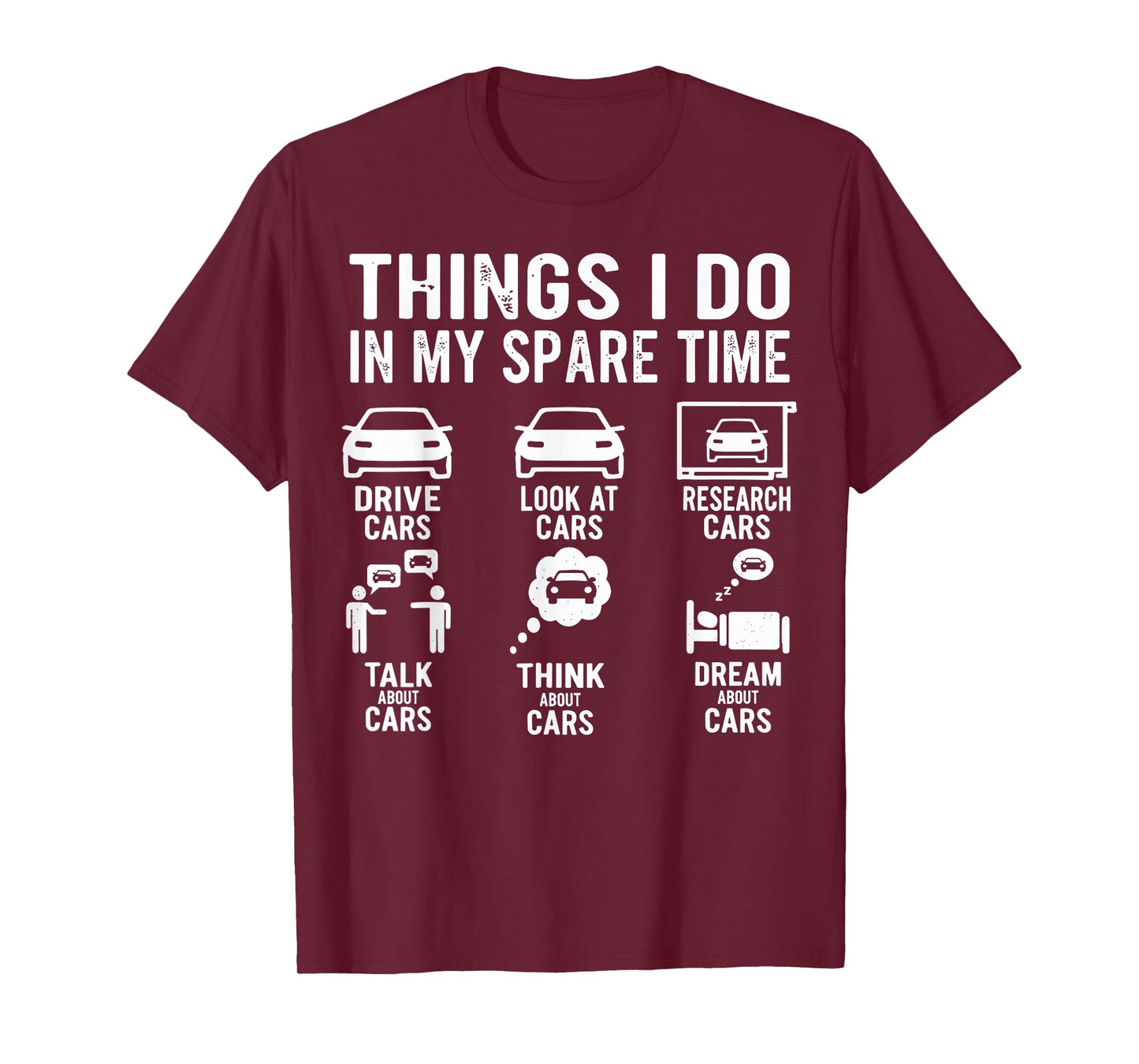 Things I Do in My Spare Time Funny Car Enthusiast Car Guy T-Shirt