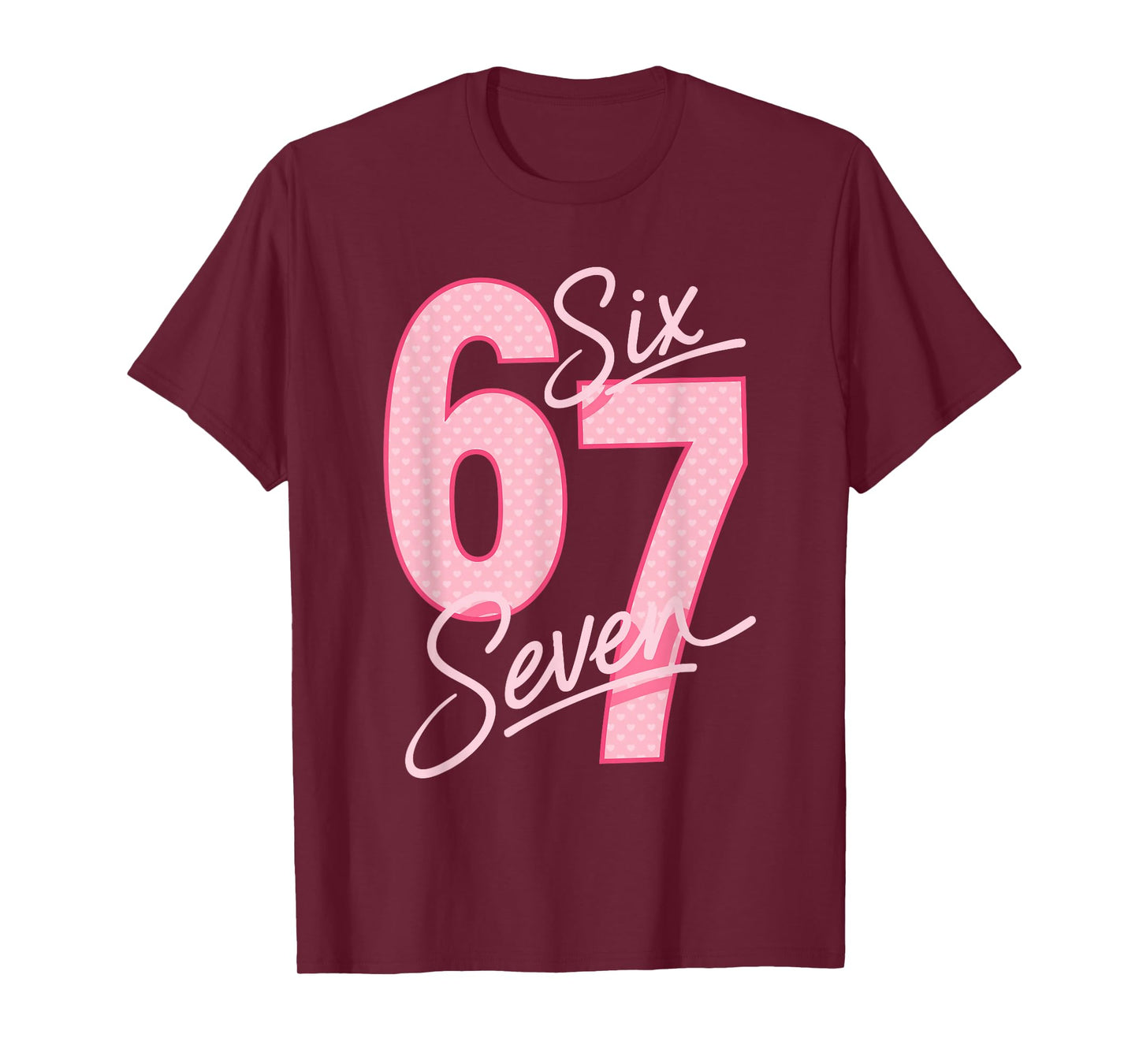 Valentine’s Day 67 Meme Filled with Hearts Funny Six Seven T-Shirt