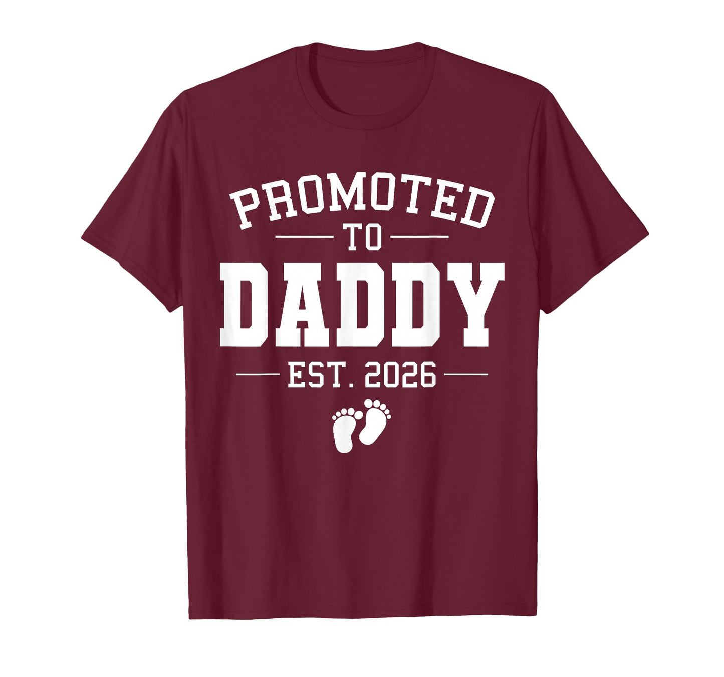 Promoted to Daddy est 2026 Soon to be Dad New Father Papa T-Shirt