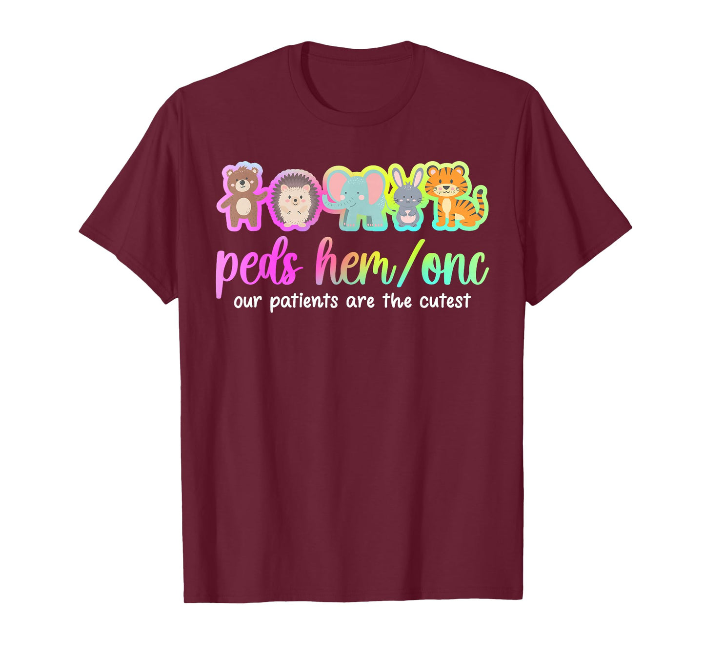 Peds Hem Onc Nurse Pediatric Hematology Oncology Nurse T-Shirt