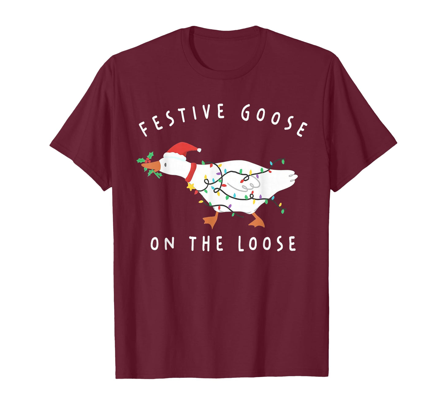 Festive Goose On The Loose Funny Silly Goose Retro Christmas T-Shirt