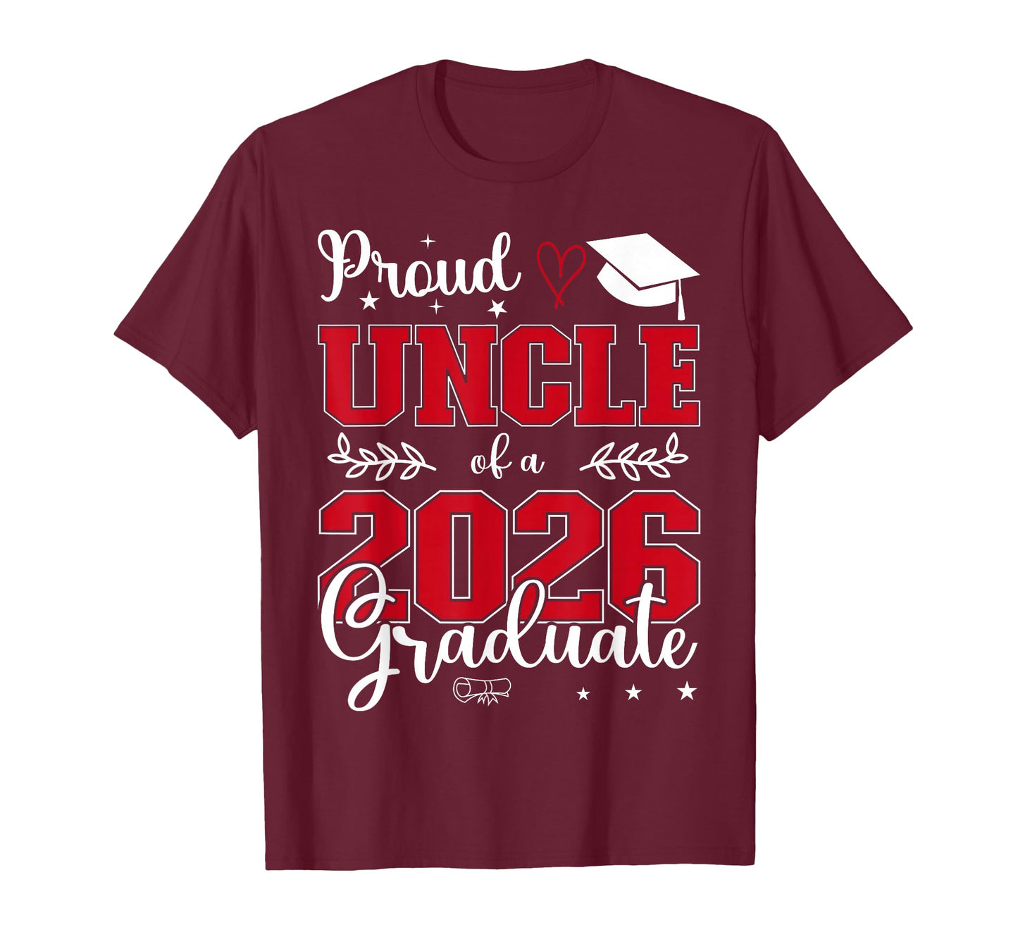 Proud Uncle of a Class of 2026 Graduate for Graduation T-Shirt