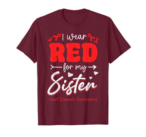 I Wear Red for Sister Heart Disease Awareness CHD Family T-Shirt