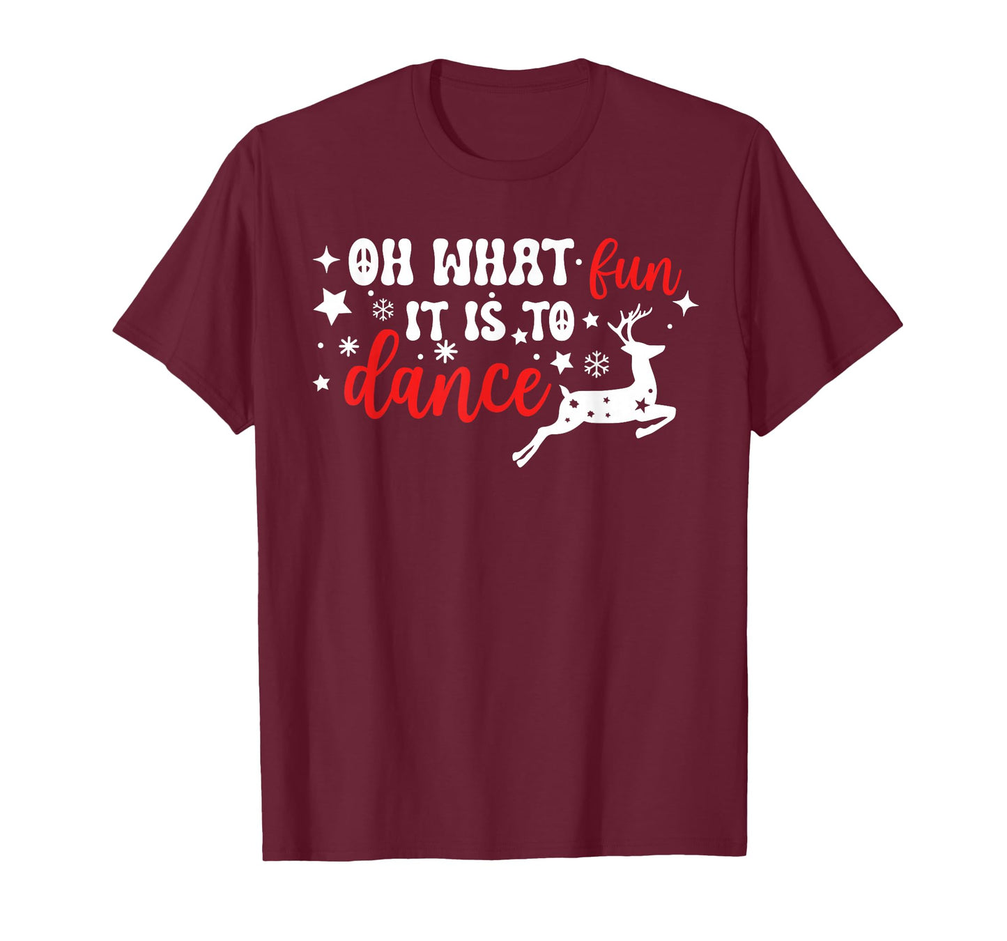 Oh What Fun It is to Dance Teacher Christmas T-Shirt