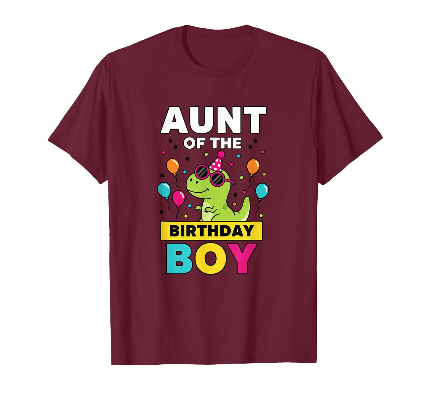Aunt of The Birthday Boy Dinosaur Party T-Shirt