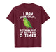 Parrotlet Owner Funny Parrotlet Lover Parrotlet Parrot T-Shirt